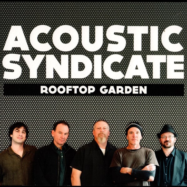 Rooftop Garden ACOUSTIC SYNDICATE
