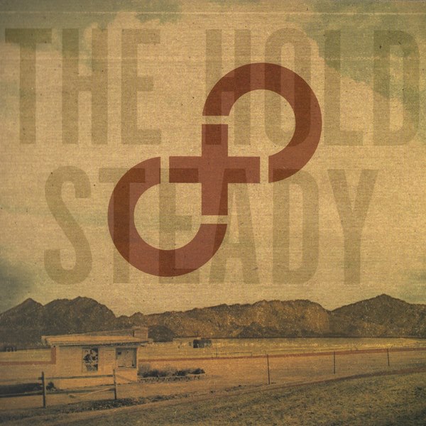 Stay Positive THE HOLD STEADY