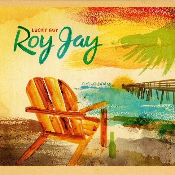 Lucky Guy ROY JAY