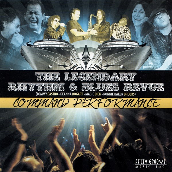 Command Performance THE LEGENDARY RHYTHM&BLUES REVUE