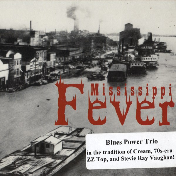 Mississippi Fever MISSISSIPPI FEVER