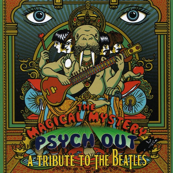 The Magical Mystery Psych Out - A Tribute To The Beatles VARIOUS ARTISTS