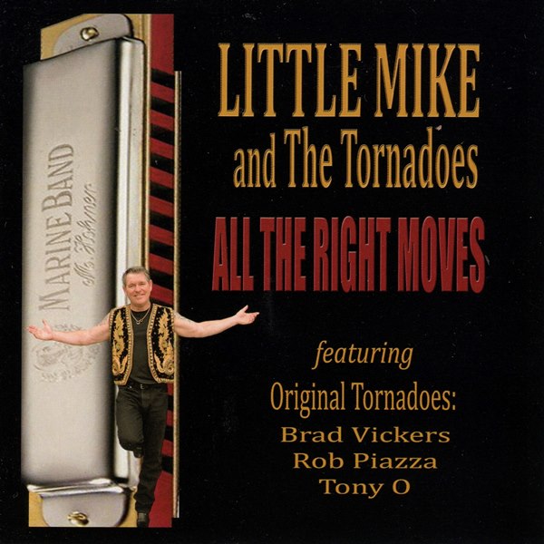 All The Right Moves LITTLE MIKE AND THE TORNADOES