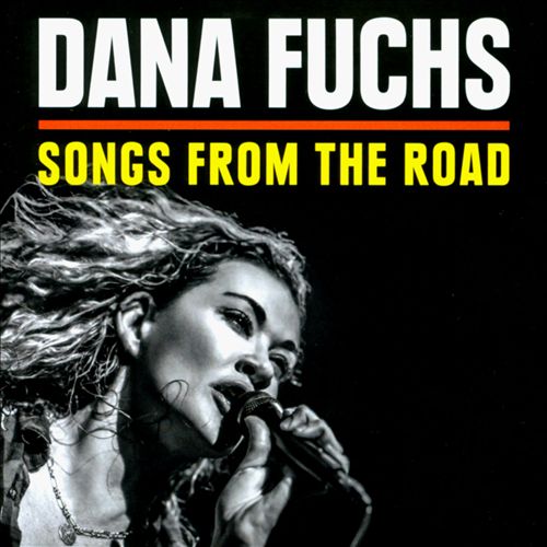 Songs From The Road DANA FUCHS