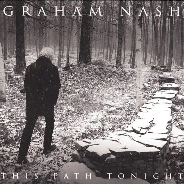This Path Tonight GRAHAM NASH