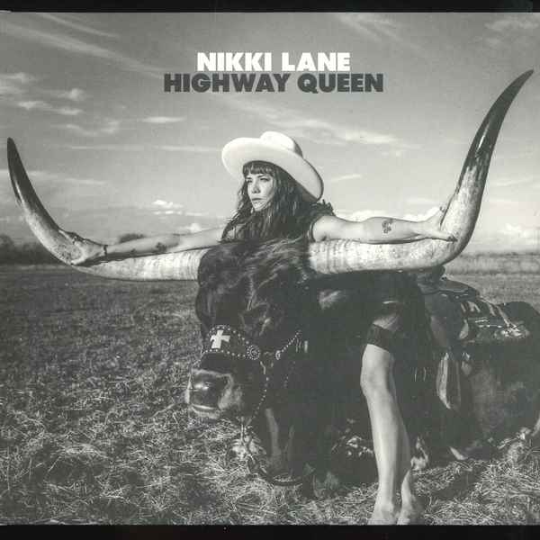 Highway Queen NIKKI LANE