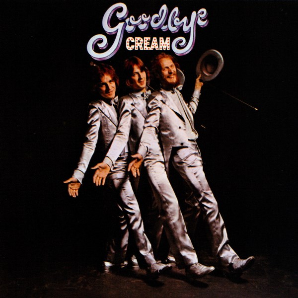 Goodbye CREAM