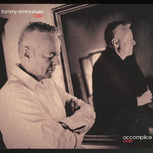 Accomplice One TOMMY EMMANUEL