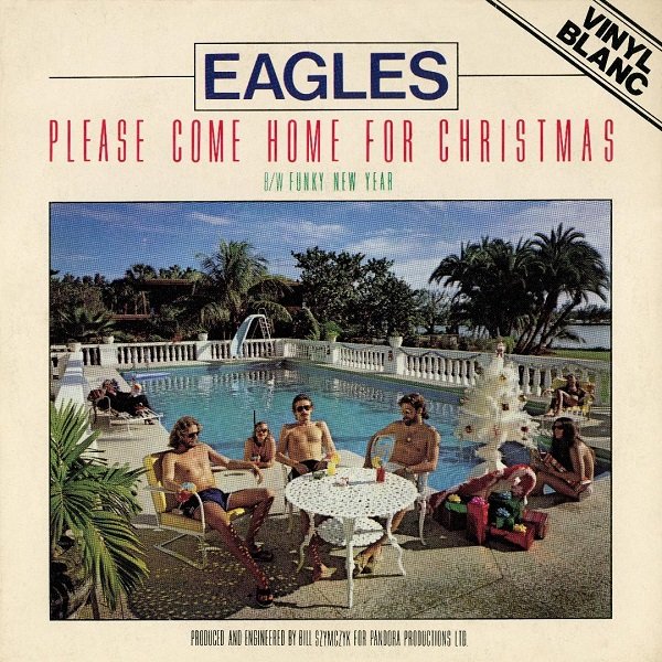 single: Please Come Home For Christmas EAGLES