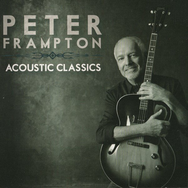 Acoustic Classics PETER FRAMPTON