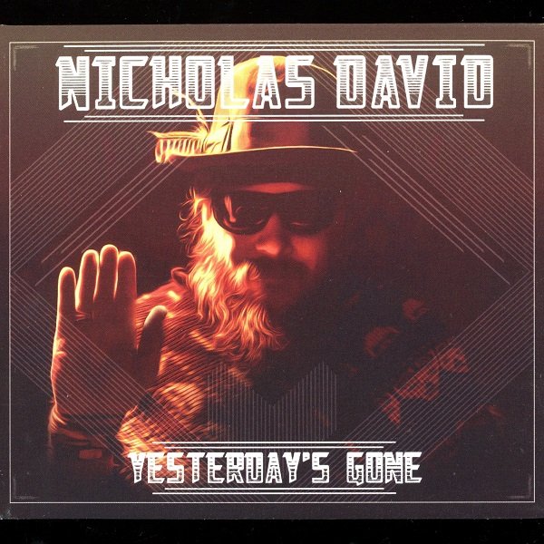 Yesterday's Gone NICHOLAS DAVID