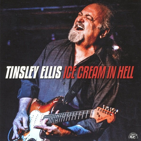 Ice Cream In Hell TINSLEY ELLIS