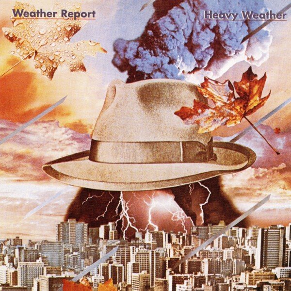 Heavy Weather WEATHER REPORT