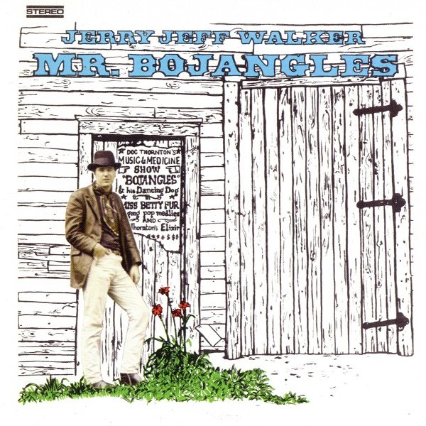 Mr. Bojangles JERRY JEFF WALKER