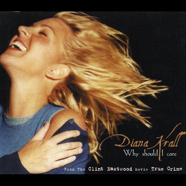 single: Why Should I Care? DIANA KRALL