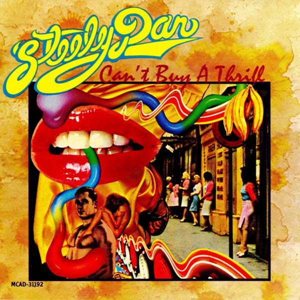 Can't Buy A Thrill STEELY DAN