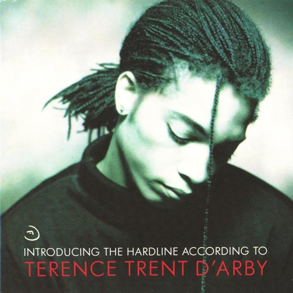 Introducing The Hardline According To Terence Trent D'Arby TERENCE TRENT D'ARBY