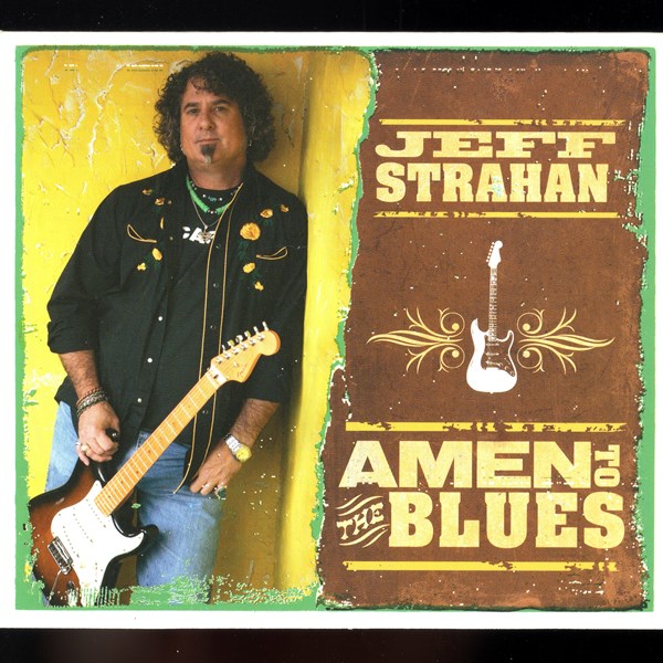 Amen To The Blues JEFF STRAHAN