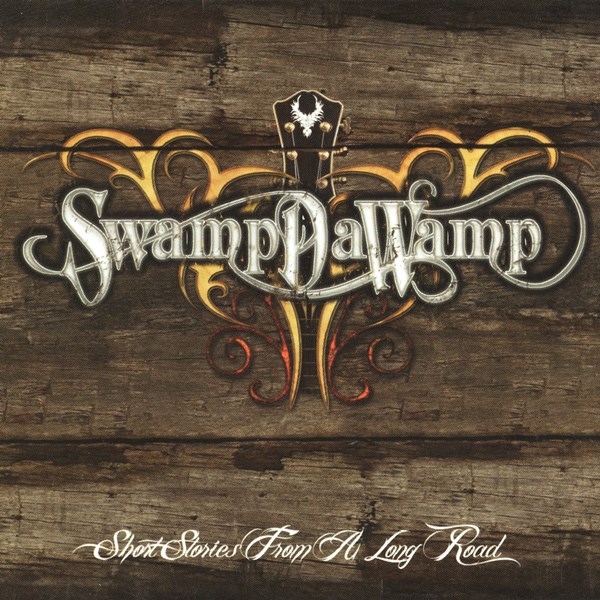 Short Stories From A Long Road SWAMPDAWAMP
